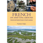 French on Shifting Ground: Cultural and Coastal Erosion in South Louisiana - Paperback