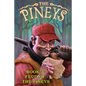 The Pineys: Book 4: Feud of the Pineys - Paperback