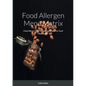 Food Allergen Menu Matrix: Food Allergy Chart Recording Sheets For Food Businesses - Paperback