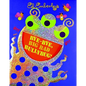 Bye-Bye, Big Bad Bullybug! - Hardcover