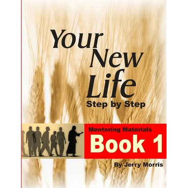 Your New Life Step by Step - Book 1 - Paperback