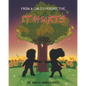 IT HURTS (From a Child's Perspective) - Paperback