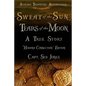 Atocha Treasure Adventures: Sweat of the Sun, Tears of the Moon: Havana Connection Edition - Paperback