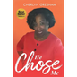 He Chose Me - Paperback
