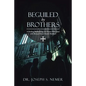 Beguiled by Brothers: A Healing Methodology for Pastors Who Deal with Betrayal from Church Members - Paperback