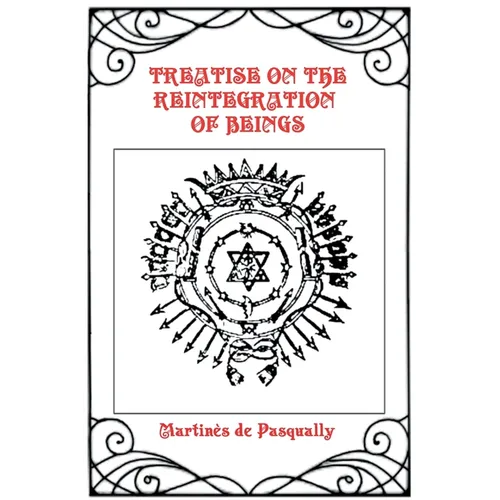 Treatise on the Reintegration of Beings - Paperback