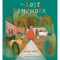 The Lost Homework - Hardcover
