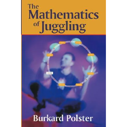 The Mathematics of Juggling - Paperback