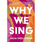 Why We Sing: A Celebration of Song - Paperback