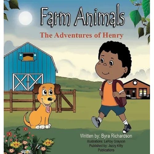 The Adventures of Henry Farm Animals - Hardcover