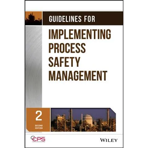 Guidelines for Implementing Process Safety Management - Hardcover