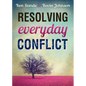 Resolving Everyday Conflict - Paperback