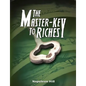 The Master-Key to Riches - Hardcover