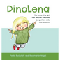 DinoLena: The brave little girl that teaches the small Langerhans cells how to swim. - Hardcover