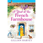 A Year at the French Farmhouse - Paperback