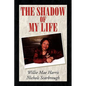 The Shadow of My Life - Paperback