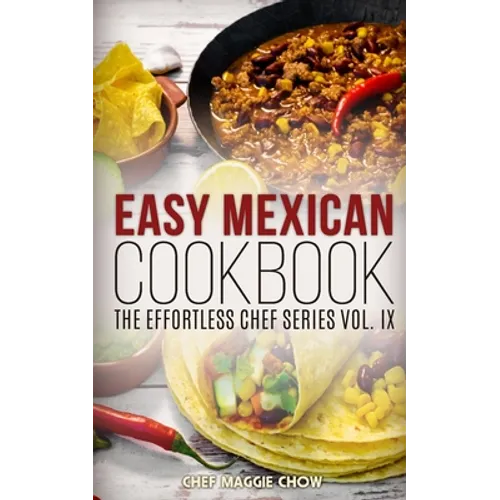 Easy Mexican Cookbook - Paperback
