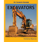 My Favorite Machine: Excavators - Paperback
