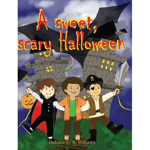 A Sweet, Scary Halloween - Hardcover