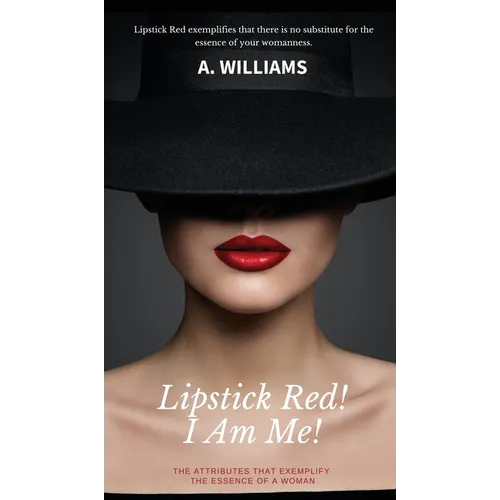 Lipstick Red! I Am Me! - Hardcover