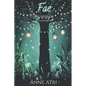 Fae The Unveiling: A Practical Faerie Guide - Paperback