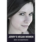 Jerry's Vegan Women - Paperback