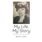 My Life, My Story - Paperback