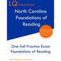 North Carolina Foundations of Reading: One Full Practice Exam - Free Online Tutoring - Updated Exam Questions - Paperback