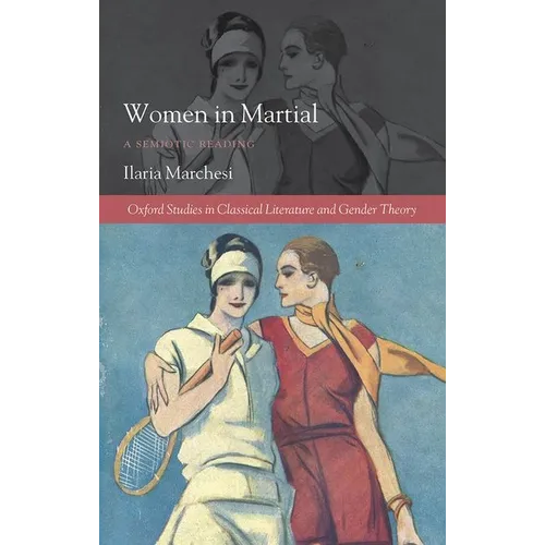 Women in Martial: A Semiotic Reading - Hardcover