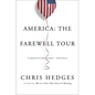 America: The Farewell Tour - Paperback