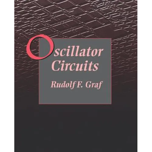 Oscillator Circuits - Paperback