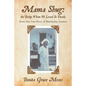 Mama Shug: the Bridge Whom We Loved So Dearly: Down from Cane River, of Natchitoches, Louisiana - Paperback