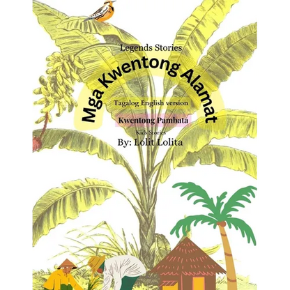 "Mga kwentong Alamat: kwentong Pambata" Philippines Folktales for the Children - Paperback