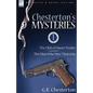 Chesterton's Mysteries: 1-The Club of Queer Trades & the Man Who Was Thursday - Paperback