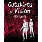 Outskirts of Vision: B&W edition - Paperback
