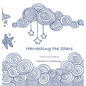 Harvesting the Stars - Hardcover