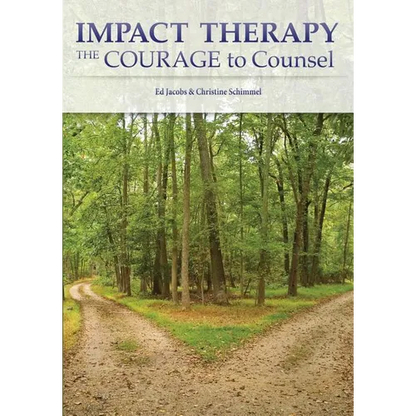 Impact Therapy: The Courage to Counsel - Paperback