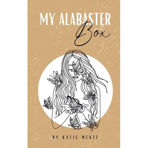 My Alabaster Box - Paperback