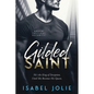 Gilded Saint - Paperback