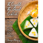 The Complete Thai Dessert Cookbook: The Best Dessert Recipes, Straight Out of Thailand! - Paperback