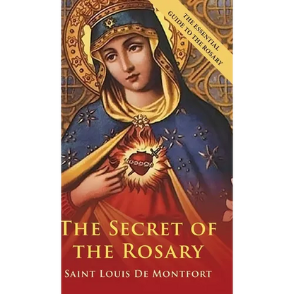 The Secret Of The Rosary - Hardcover
