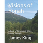 Visions of Yonah: A Book of Pictures of White County, Georgia - Paperback