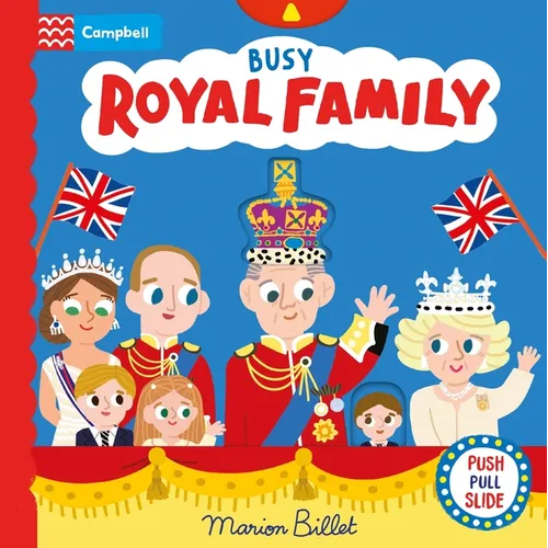Busy Royal Family - Board Book