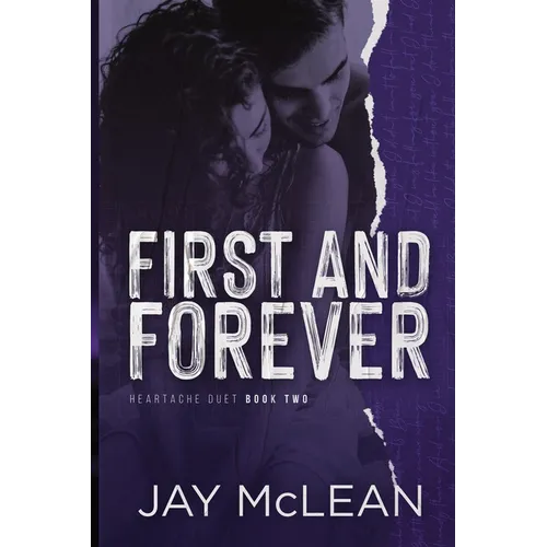 First and Forever: Heartache Duet Book Two - Paperback