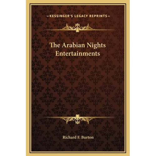The Arabian Nights Entertainments - Hardcover