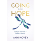 Going for Hope: Strategies That Make It Possible to Persevere - Paperback