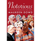 Notorious: Portraits of Stars from Hollywood, Culture, Fashion, and Tech - Hardcover