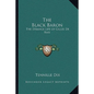 The Black Baron: The Strange Life of Gilles De Rais - Paperback