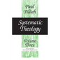 Systematic Theology, Volume 3: Volume 3 - Paperback