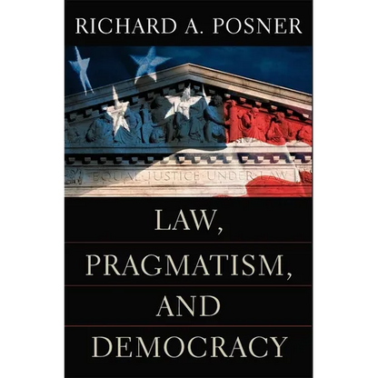 Law, Pragmatism, and Democracy - Paperback